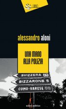 mano alla polizia