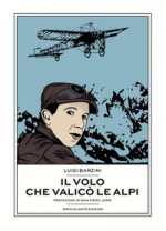 volo che valicò le Alpi