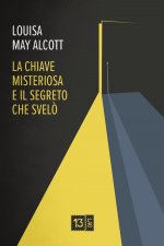 chiave misteriosa e il segreto che svelò