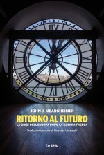 Ritorno al futuro. La crisi dell’Europa dopo la Guerra fredda