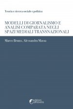Modelli di giornalismo e analisi comparata negli spazi mediali transnazionali