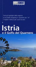 Istria e il golfo del Quarnero. Con mappa