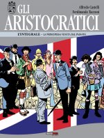 aristocratici. L'integrale