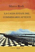 calda estate del commissario Attenti