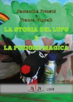 storia del lupo e la pozione magica