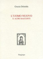uomo nuovo e altri racconti
