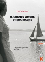 grande amore di mia madre