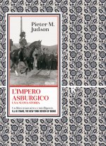 Impero asburgico. Una nuova storia