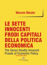 sette innocenti frodi capitali della politica economica