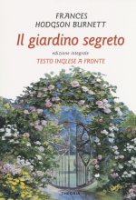 giardino segreto. Testo inglese a fronte