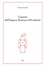 agonia dell'Impero Romano d'Occidente
