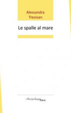 spalle al mare