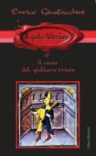 giudice Albertano e il caso del giullare triste