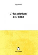 idea cristiana dell'aldilà