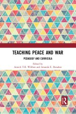 Teaching Peace and War