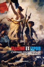 Tragedie et Espoir