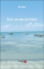 Sur un malentendu