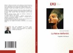 La Reine Néfertiti