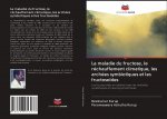 La maladie du fructose, le réchauffement climatique, les archées symbiotiques et les fructoso?des