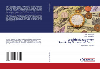 Wealth Management Secrets by Gnomes of Zurich