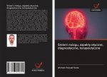 ?mier? mózgu, aspekty etyczne, diagnostyczne, terapeutyczne
