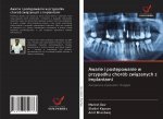 Awarie i post?powanie w przypadku chorób zwi?zanych z implantami