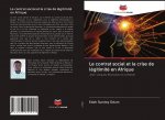 Le contrat social et la crise de légitimité en Afrique