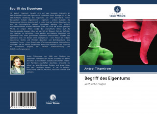 Begriff des Eigentums