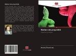Notion de propriété