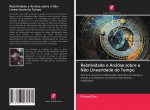 Relatividade e Análise sobre a N?o Linearidade do Tempo