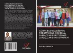 GÓRNE BEZPIECZE?STWO PODSTAWOWE, OCHRONA, ZARZ?DZANIE KRYZYSOWE I ZARZ?DZANIE KATASTROFAMI