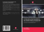 A intenç?o empreendedora dos desportistas profissionais
