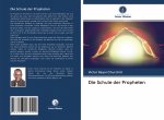 Die Schule der Propheten