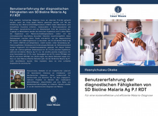 Benutzererfahrung der diagnostischen Fähigkeiten von SD Bioline Malaria Ag P.f RDT