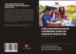 L'INCLUSION ÉDUCATIVE DE L'APPRENANT AYANT UN HANDICAP INTELLECTUEL
