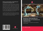 Mudança Demográfica & Digitalizaç?o no Contexto da Indústria 4.0