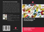 Uma Revis?o de Farmacologia