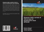 Risposta delle variet? di Tef ai tassi di fertilizzanti misti NPSZnB