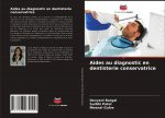 Aides au diagnostic en dentisterie conservatrice