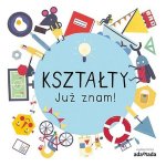 Kształty. Już znam!