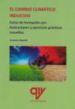 EL CAMBIO CLIMATICO INDUCIDO
