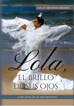 Lola, el brillo de sus ojos
