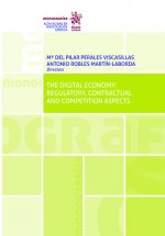The digital economy: regulatory, contractual and competition aspects
