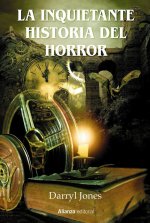 LA INQUIETANTE HISTORIA DEL HORROR