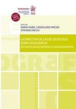 La directiva de la (UE) 2019/1023 sobre insolvencia (Estudios desde diferentes ordenamientos)