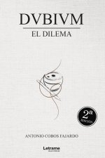 Dubium. El dilema