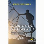 YA SABES PARA QUE SE TE DIO UN HIJO