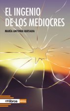 ingenio de los mediocres