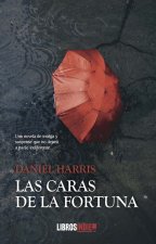 LAS CARAS DE LA FORTUNA