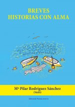 BREVES HISTORIAS CON ALMA